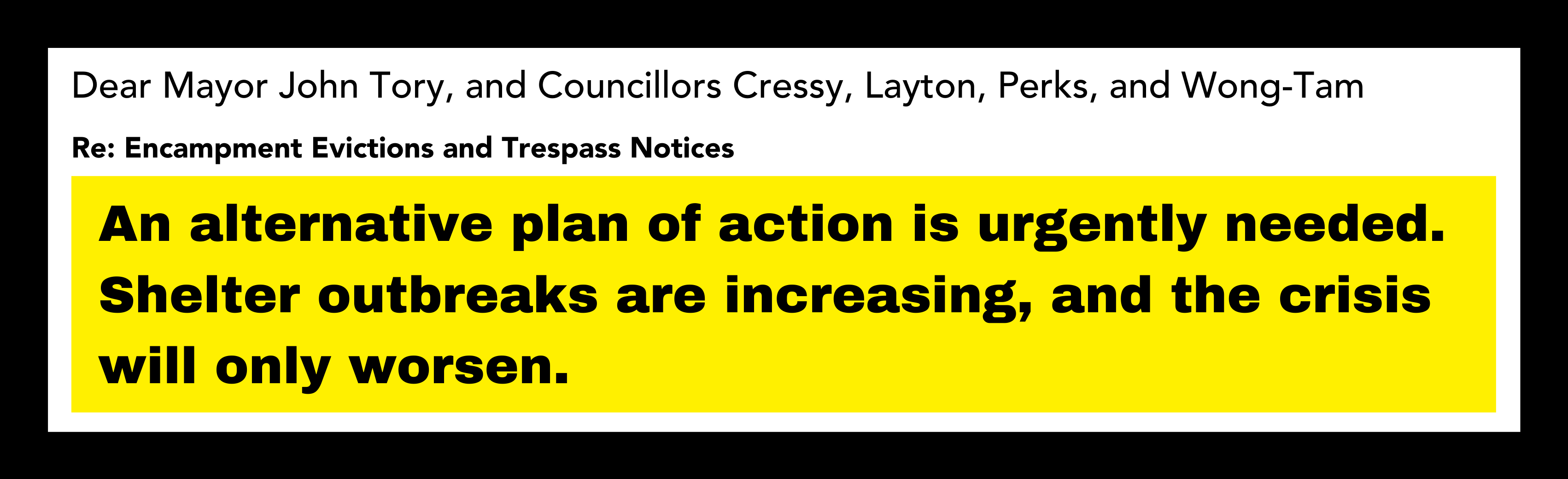 Encampment Evictions and Trespass Notices: Joint Letter to Mayor Tory and Councillors Cressy, Layton, Perks, and Wong-Tam