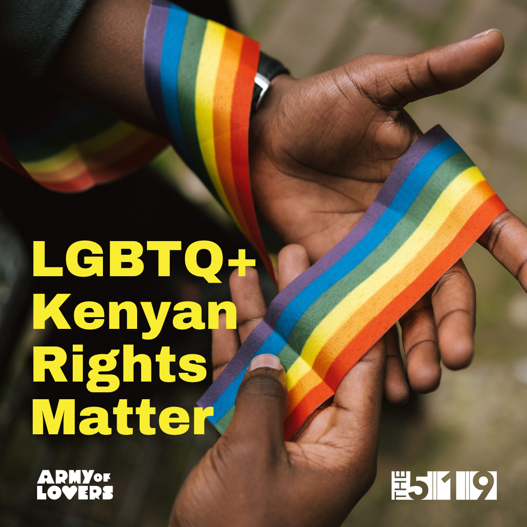 LGBTQ+ Kenyan  Rights Matter